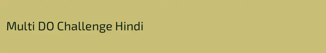 Multi DO Challenge Hindi